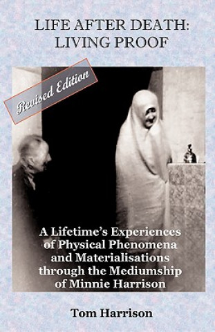 Könyv Life After Death - Living Proof Tom Harrison