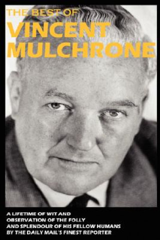 Könyv Best of Vincent Mulchrone Vincent Mulchrone