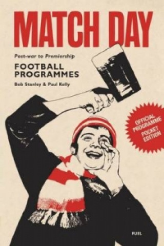 Kniha Match Day Bob Stanley