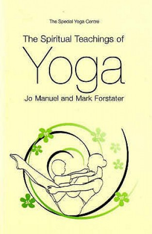 Kniha Spiritual Teachings of Yoga Jo Manuel