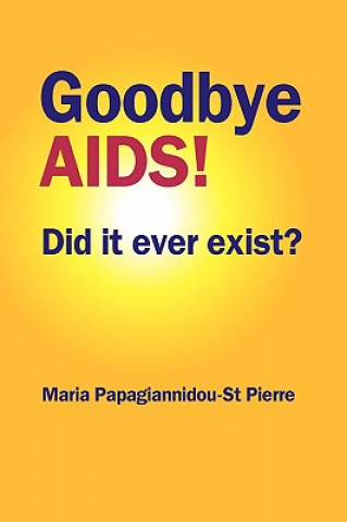 Livre Goodbye AIDS Maria Papagiannidou-S