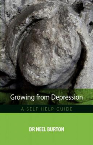 Kniha Growing from Depression Neel Burton