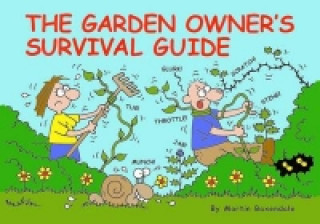 Könyv Garden Owner's Survival Guide Martin Baxendale