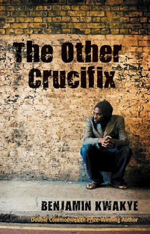 Книга Other Crucifix Benjamin Kwakye