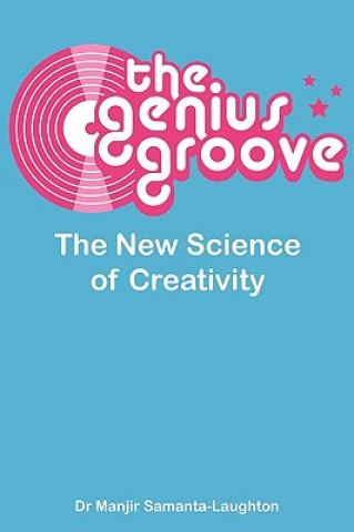 Kniha Genius Groove Manjir Samanta-Laughto