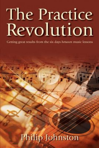 Buch Practice Revolution Philip Johnston