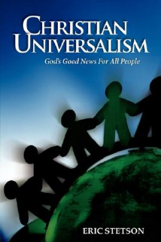 Könyv Christian Universalism Eric Stetson