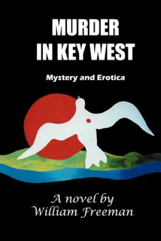 Buch Murder in Key West William Freeman