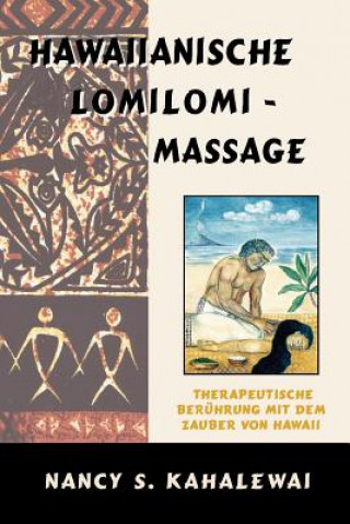 Kniha Hawaiianische Lomilomi Massage Nancy