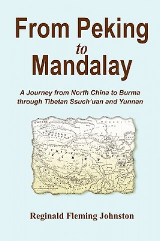 Kniha From Peking to Mandalay Reginald Flemi Johnston