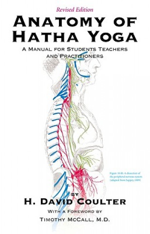 Könyv Anatomy of Hatha Yoga H David Coulter