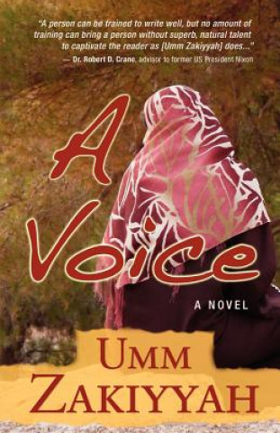 Buch Voice, the Sequel to If I Should Speak Umm Zakiyyah