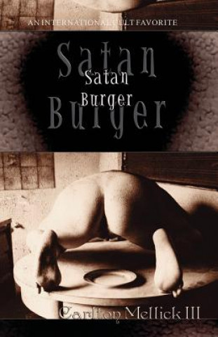 Kniha Satan Burger Carlton