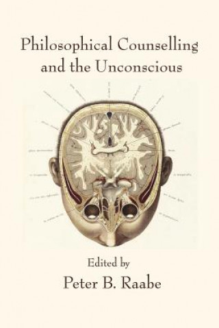 Kniha Philosophical Counselling and the Unconscious Peter