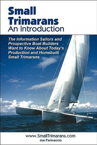 Knjiga Small Trimarans Joe Farinaccio