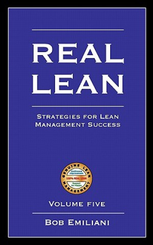 Kniha Real Lean Bob Emiliani