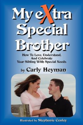 Livre My Extra Special Brother Carly Heyman