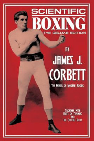 Kniha Scientific Boxing James J Corbett