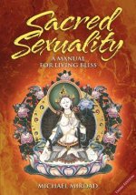 Könyv Sacred Sexuality Michael Mirdad