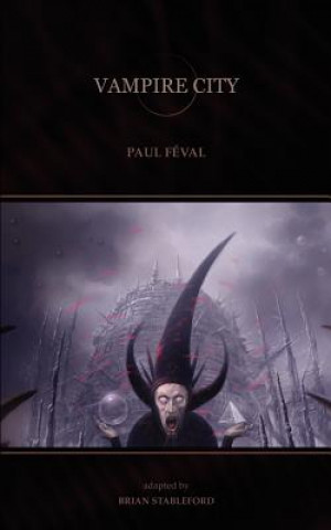 Książka Vampire City Paul Féval