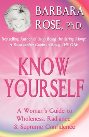 Knjiga Know Yourself BARBARA ROSE
