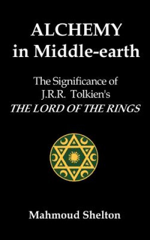 Carte Alchemy in Middle-Earth Mahmoud Shelton