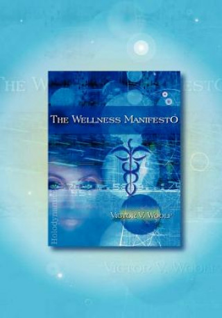 Kniha Wellness Manifesto Victor