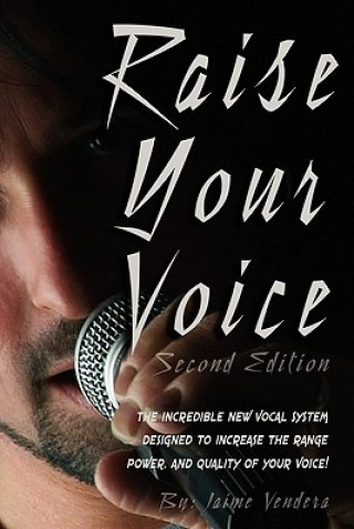 Kniha Raise Your Voice 2nd Edition Jaime