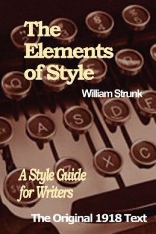 Kniha Elements of Style William Strunk