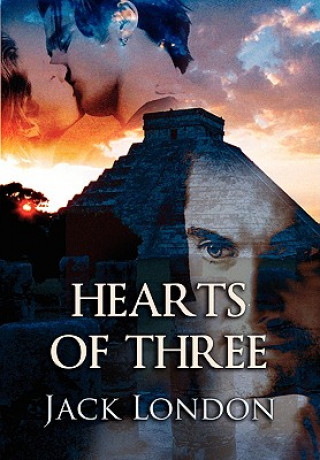 Könyv Hearts of Three Jack London