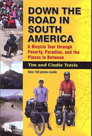 Book Down the Road in South American Tim Travis