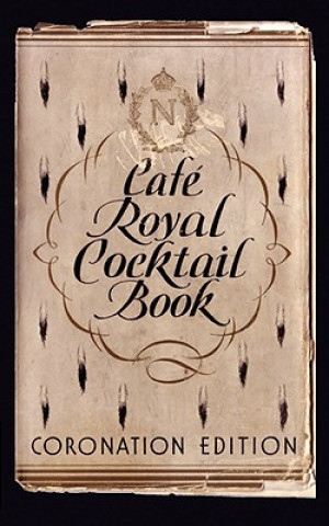 Książka Cafe Royal Cocktail Book William J Tarling