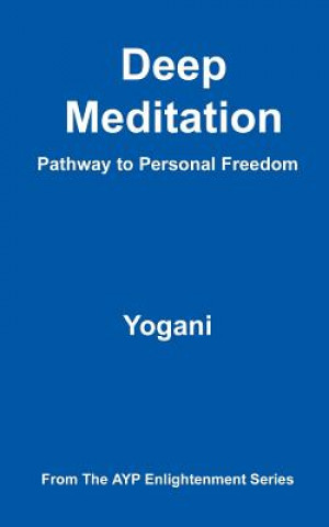 Carte Deep Meditation - Pathway to Personal Freedom Yogani