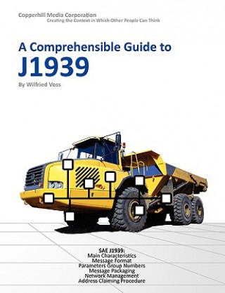 Könyv Comprehensible Guide to J1939 Wilfried Voss