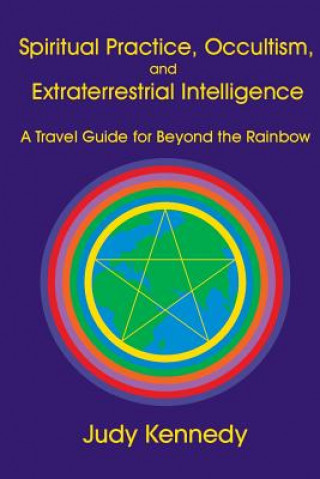 Carte Spiritual Practice, Occultism, and Extraterrestrial Intellig Judy