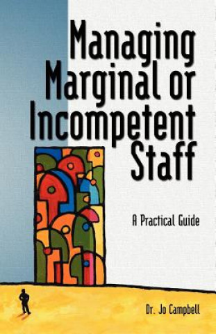 Buch Managing Marginal or Incompetent Staff Jo Campbell