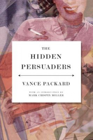 Kniha Hidden Persuaders Vance Oakley