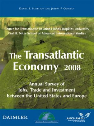 Livre Transatlantic Economy 2008 Daniel S Hamilton