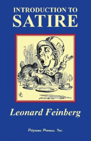 Kniha Introduction to Satire Leonard Feinberg