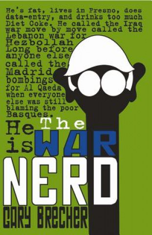 Книга War Nerd Gary Brecher