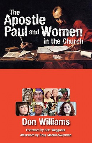 Knjiga Apostle Paul and Women in the Church Don Williams