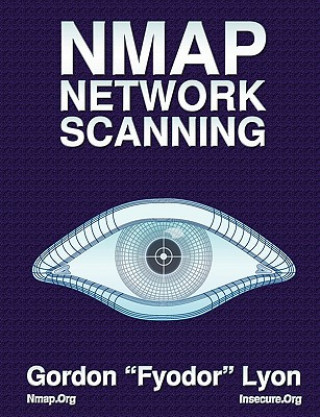 Kniha Nmap Network Scanning Gordon Lyon