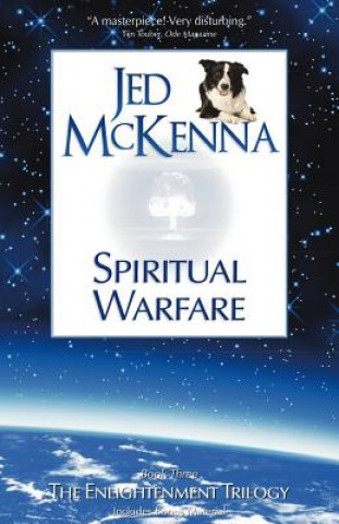Kniha Spiritual Warfare Jed McKenna