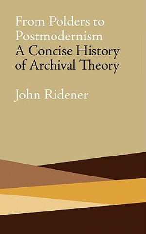 Kniha From Polders to Postmodernism John Ridener