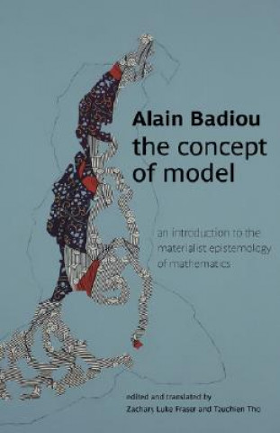 Kniha Concept of Model Alain Badiou