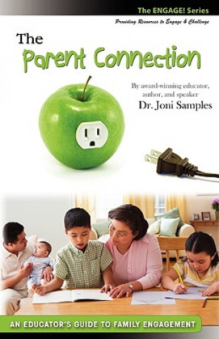 Knjiga Parent Connection Dr. Joni Samples