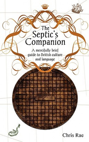Carte Septic's Companion Chris Rae