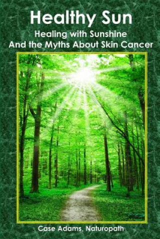 Book Healthy Sun Casey Adams