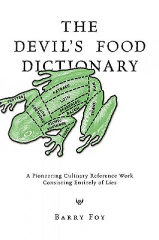 Könyv Devil's Food Dictionary Barry Foy