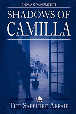 Book Shadows of Camilla Andria K. Vain